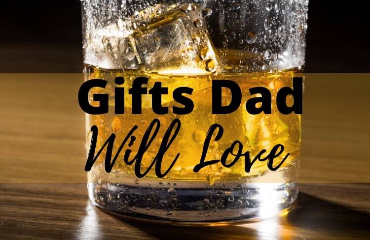 Gifts Dad Will Love | What Dad Really Wants for Father's Day